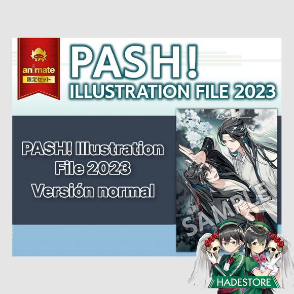 PREVENTA - PASH! Illustration FILE 2023 (normal y limitado)