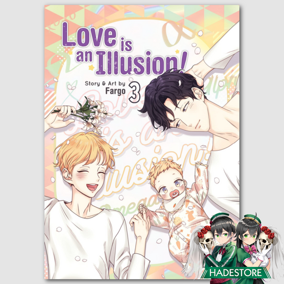 Love is an Illusion! Tomo 3 - Inglés